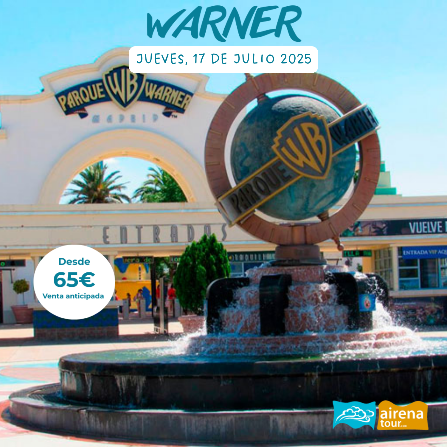 WARNER # ENTRADA + AUTOBÚS I/V   #17 JULIO 2025